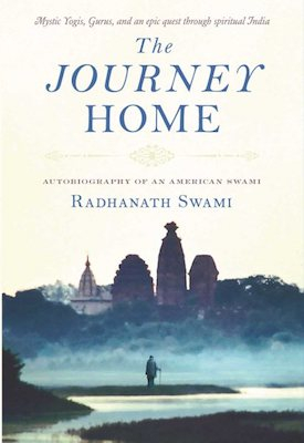 Journey Home: autobiography of an American swami