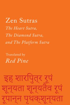 Three Zen Sutras: the Heart, the Diamond, and the Platform Sutras
