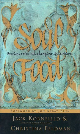 Soul Food: stories to nourish the spirit and the heart