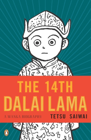 14th Dalai Lama: a manga biography