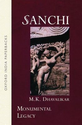 Sanchi: monumental legacy