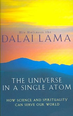 Universe In A Single Atom: the convergence of science and spirituality