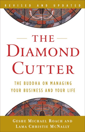Diamond Cutter: the Buddha on strategies for managing your business and your life