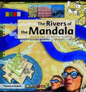 Rivers of the Mandala: journey into the heart of Buddhism
