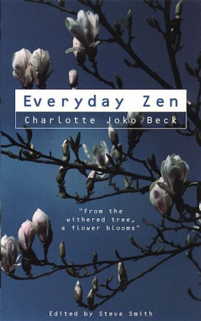 Everyday Zen: love and work