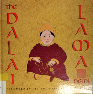 Dalai Lama: a biography of the Tibetan spiritual and political leader