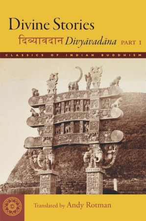 Divine Stories: Divyavadana (part 1)