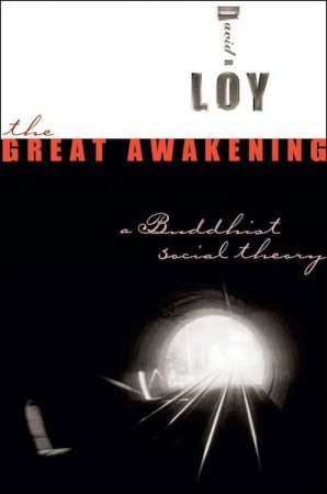Great Awakening: a Buddhist social theory