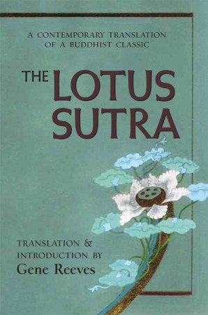 Lotus Sutra: a contemporary translation of a Buddhist classic