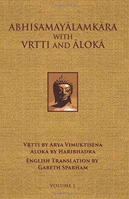 Abhisamayalamkara with Vrtti and Aloka - Vol. 1