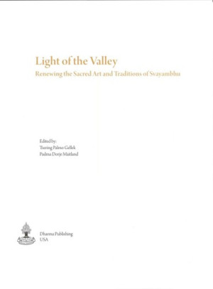 Light of the Valley: renewing the sacred art and traditions of Svayabhu
