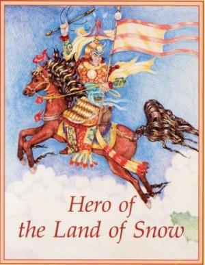 Hero of the Land of Snow: a jataka tale