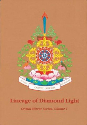 Lineage of Diamond Light - Crystal Mirror V: buddhist history (India, Tibet, Nyingma)
