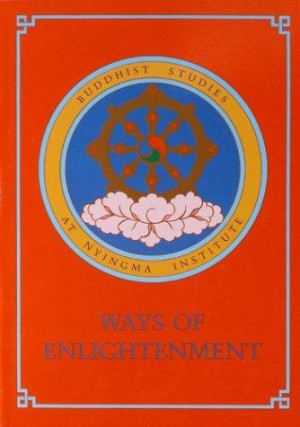 Ways of Enlightenment: Buddhist studies at Nyingma institute