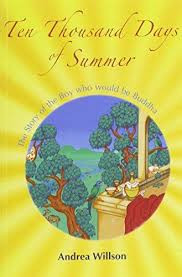 Ten Thousand Days of Summer: the story of the boy who would be Buddha