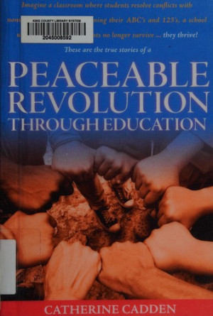 Peaceable Revolution Through Education