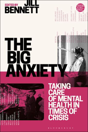 Big Anxiety: taking care of mental health in times of crisis