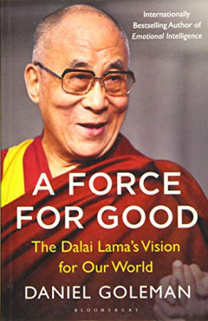 Force for Good: the Dalai Lama's vision for our world