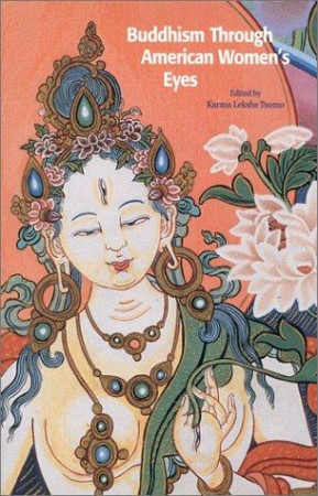 Buddhism Through American Womens Eyes (old edition)
