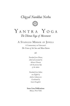 Yantra Yoga: Tibetan yoga of movement