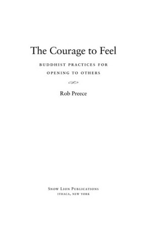 Courage to Feel: Buddhist practices for opening to others