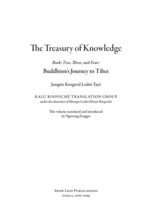 Treasury of Knowledge Book 2, 3, and 4: Buddhism's journey to Tibet