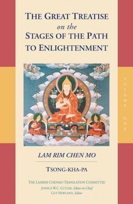 Great Treatise on the Stages of the Path to Enlightenment Vol 1