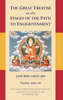 Great Treatise on the Stages of the Path to Enlightenment Vol 3