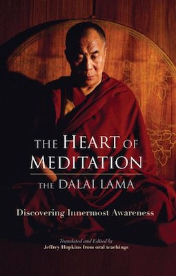 Heart of Meditation: Discovering Innermost Awareness
