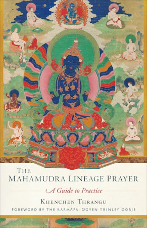 Mahamudra Lineage Prayer
