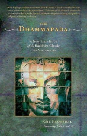 Dhammapada: a new translation of the Buddhist classic with annotations