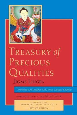 Treasury of Precious Qualities: a commentary on the root text of Jigme Lingpa