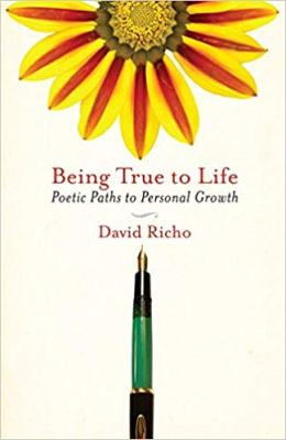 Being True to Life: poetic paths to personal growth