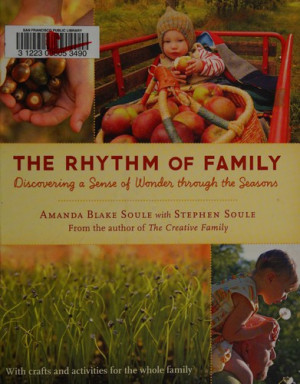 Rhythm of Family: discovering a sense of wonder through the seasons