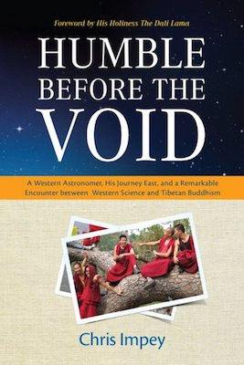 Humble Before the Void: a western astronomer, his journey east, and a remarkable encounter between western science and Tibetan Buddhism