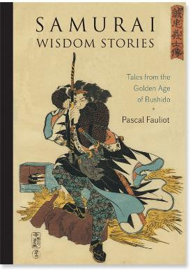 Samurai Wisdom Stories