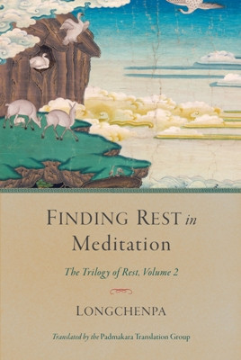 Finding Rest in Meditation: the trilogy of rest, volume 2