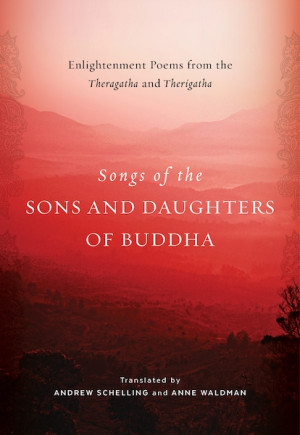 Songs of the Sons and Daughters of the Buddha