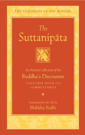 Suttanipata: an ancient collection of Buddha's discourses