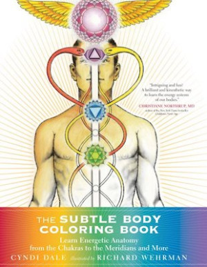 Subtle Body Coloring Book: learn energetic anatomy
