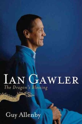 Ian Gawler: the dragons blessing