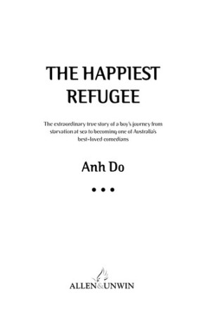Happiest Refugee: my journey from tragedy to comedy