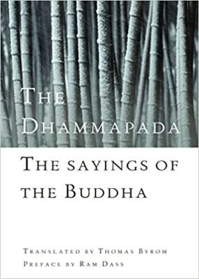 Dhammapada: the sayings of the Buddha