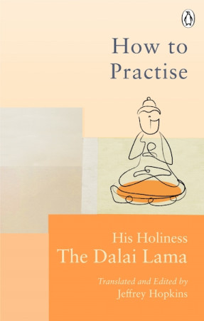 How to Practice: the way to a meaningful life