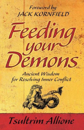 Feeding Your Demons: ancient wisdom for resolving inner conflict