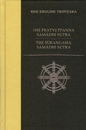 Pratyutpanna Samadhi Sutra and The Surangama Samadhi Sutra