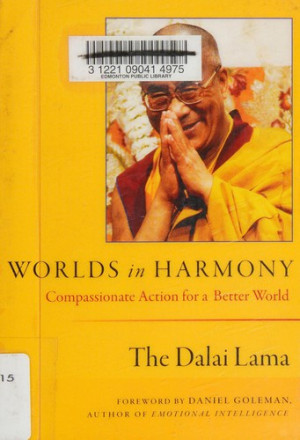 Worlds in Harmony: dialogues on compassionate action