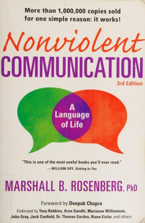 Nonviolent Communication: a language of life 3rd edition