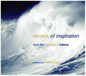 Verses of Inspiration: from the Buddha's Udana