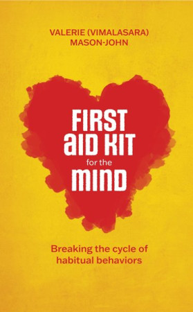 First Aid Kit for the Mind: breaking the cycle of habitual behaviors